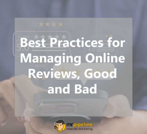 Best Practices for Managing Online Reviews Good and Bad