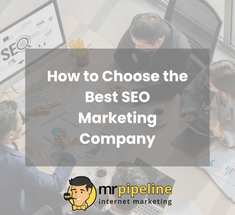 How to Choose the Best SEO Marketing Company