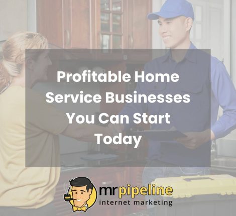 Profitable Home Service Businesses You Can Start Today