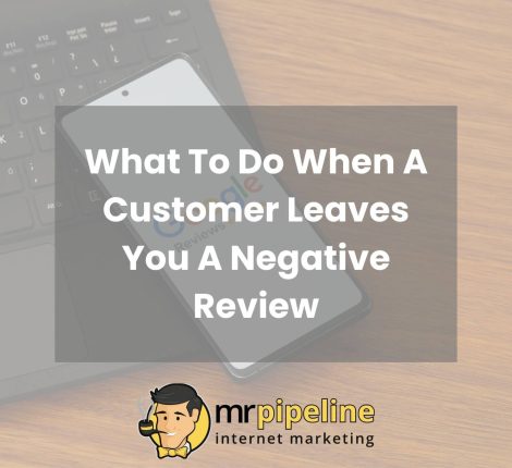 What To Do When A Customer Leaves You A Negative Review